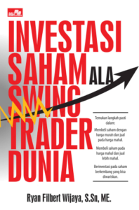 Investasi Saham Ala Swing Trader Dunia