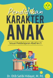 Pendidikan Karakter Anak
